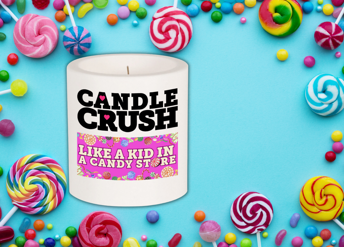 Like a Kid in a Candy Store Scented Candle Candle Crush