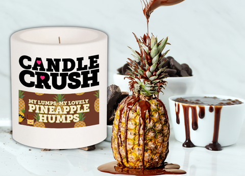 My Lumps, My Lovely Pineapple Humps Scented Candle