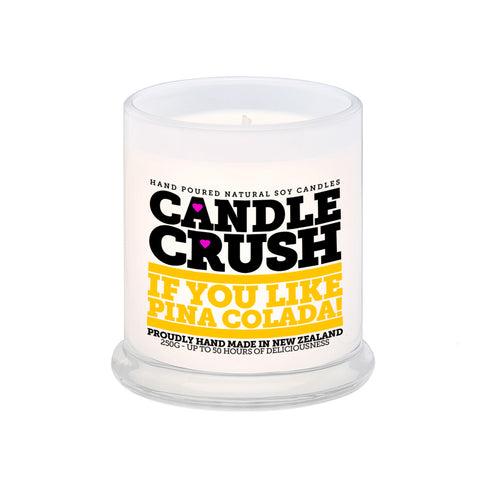 If You Like Pina Colada! Scented Candle